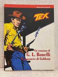LIBRO Romanzo BONELLI x 60 ANNI TEX WILLER,GOLDENA