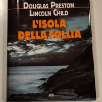 Libro L'isola della follia, D. Preston, L. Child