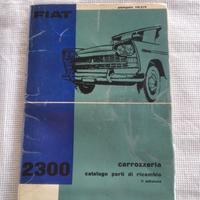 FIAT 2300 Berlina Familiare CATALOGO RICAMBI 1961