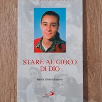 Stare al gioco di Dio (Chiara Luce)