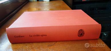 LA CIVILTA' EGIZIA - ALAN GARDINER e altri libri