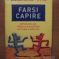Farsi capire - Annamaria Testa