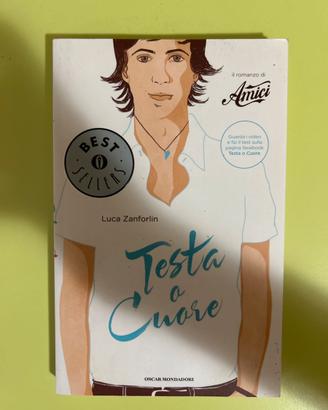Testa a cuore - Luca Zanforlin