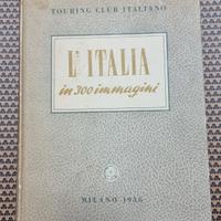 libro L'Italia in 300 immagini 