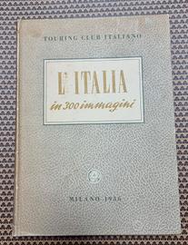 libro L'Italia in 300 immagini 