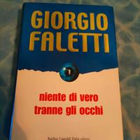 Niente di vero tranne gli occhi - Giorgio Faletti