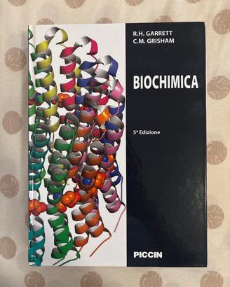 Biochimica R. H. Garrett C. M. Grisham 5 edizione