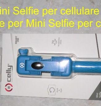 Mini Selfie bastone per cellulare
