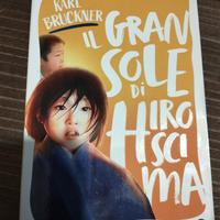 il gran sole di Hiroshima 