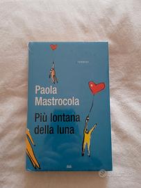 Libro Più lontana della luna di Paola Mastrocola 