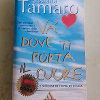 VA' DOVE TI PORTA IL CUORE, 1a ed. S. TAMARO 1997