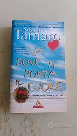VA' DOVE TI PORTA IL CUORE, 1a ed. S. TAMARO 1997