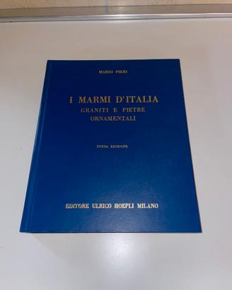 I MARMI D'ITALIA - MARIO PIERI