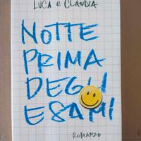 Libro Notte Prima Degli Esami - Luca e Claudia