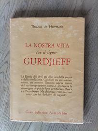 " La nostra vita con il signor Gurdjieff" T.de Har