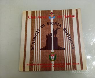 Scampoli di Storia Bustocca club amici del Tarlisu