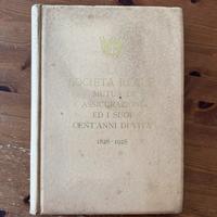 Reale Mutua Assicurazioni centenario libro antico