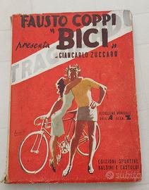 Fausto Coppi presenta "Bici".
