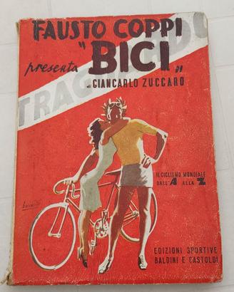 Fausto Coppi presenta "Bici".