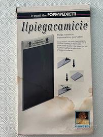 Il piegacamicie Foppapedretti
