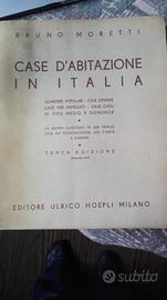 Case d'abitazione in Italia di B. Moretti