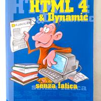 HTML 4 & Dynamic senza fatica - Libro McGraw-Hill