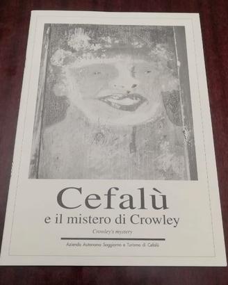 Cefalù e il mistero di Crowley Crowley'mistery