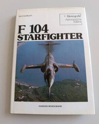 Libro F 104 Starfighter - Nico Sgarlato