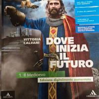 Dove inizia il futuro plus.  Vol. 1: Il Medioevo