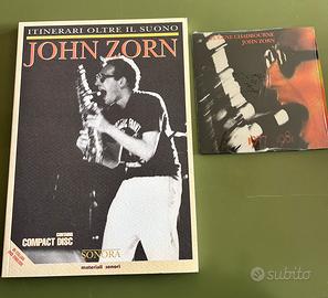 John Zorn Itinerari oltre il suono