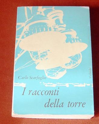 Racconti della torre - Scarfoglio - 1962 - 1a ediz