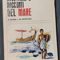 Avventure e racconti del mare - Quinel, Montgon.