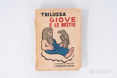 Giove e le bestie - Trilussa, 1932.