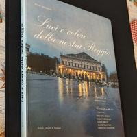 Luci e colori della nostra Reggio "1976