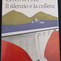 Il silenzio e la collera - Pierre Lemaitre