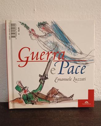 Guerra e pace di Emanuele Luzzati