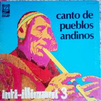 Inti-Illimani: "Canto de pueblos andinos"