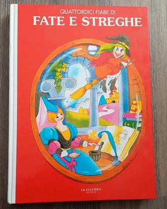 Libro Fiabe di Fate e Streghe 1993 Ed. La Lucciola