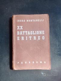 XX BATTAGLIONE ERITREO (INDRO MONTANELLI)2^Ed.1936