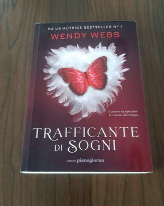 libro "Trafficante di sogni" di Wendy Webb