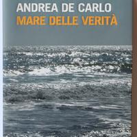 Mare delle verità di Andrea De Carlo