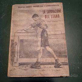 Manuale “La lavorazione del legno”
