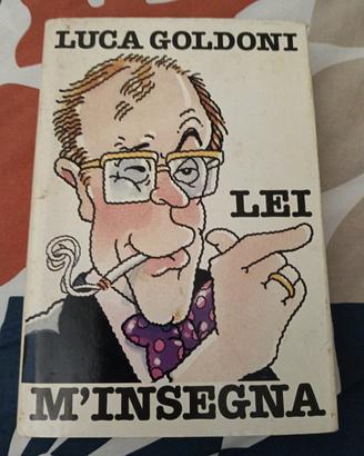 libro Luca Goldoni Lei M'insegna