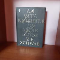 La vita invisibile di Addie Larue - V.E. Schwab