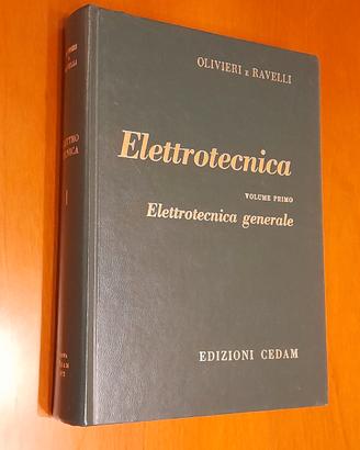 Elettrotecnica - Volume Primo: Elettrotecnica gene