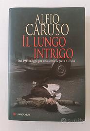 Il lungo intrigo. Dal 1943 a oggi di Alfio Caruso