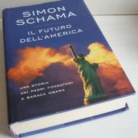 Il futuro dell'America - Simon Schama - Mondadori