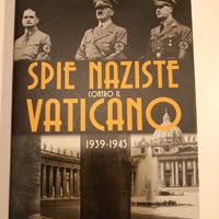 Spie naziste contro il Vaticano 1939 1945