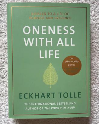 Oneness with all life - Eckhart Tolle