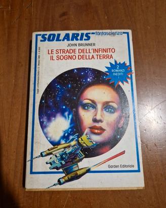 Le strade dell'infinito di John Brunner 